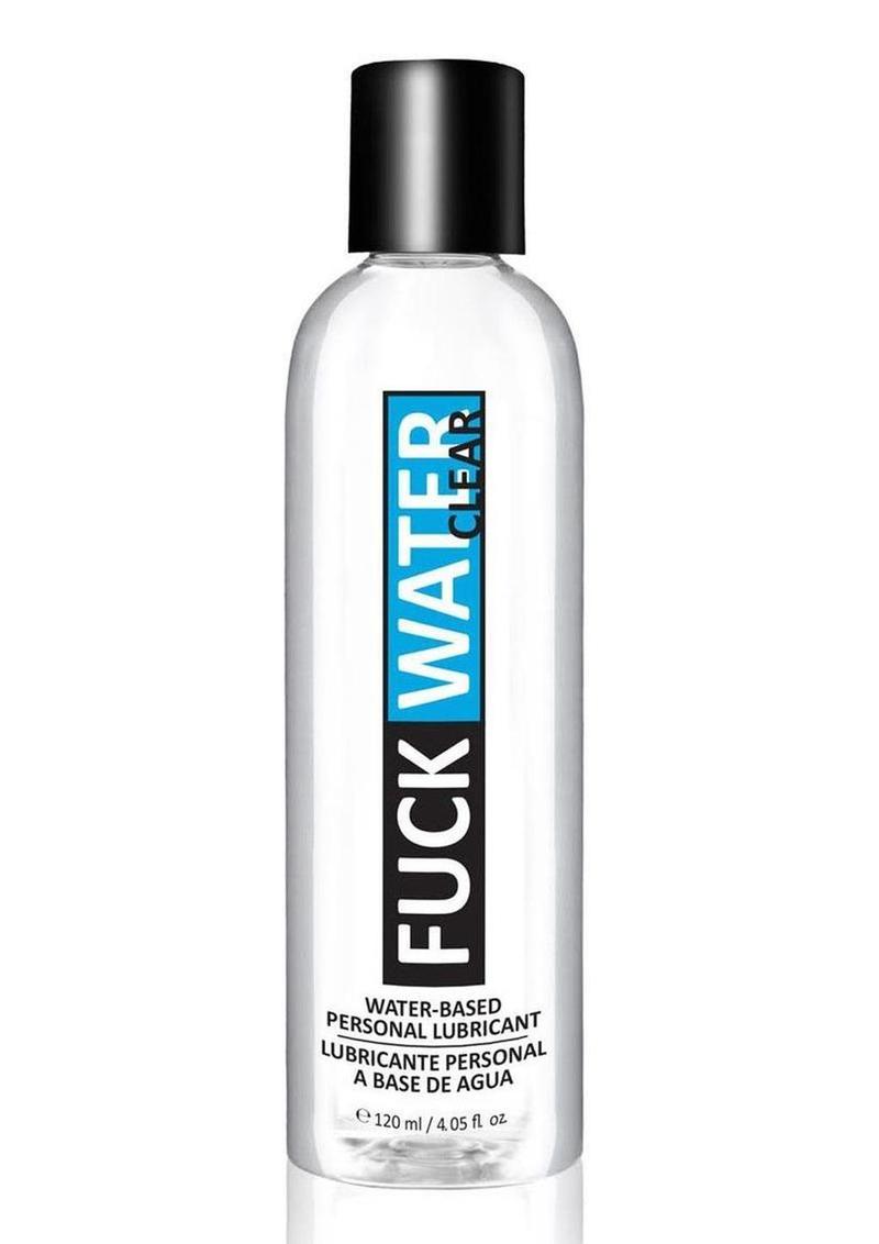 Fuck Water Clear H2o