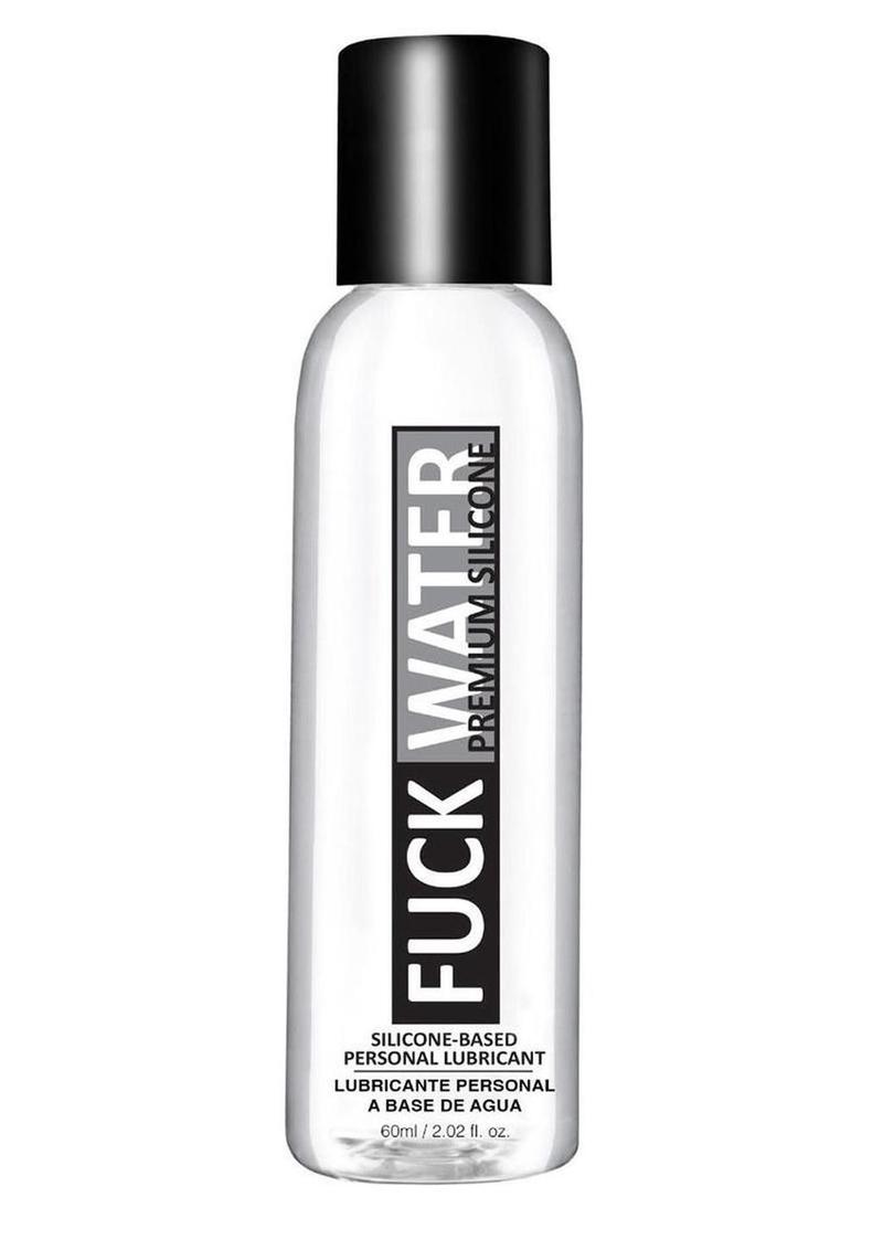 Fuck Water Silicone