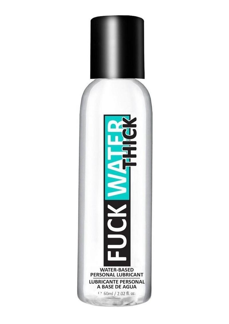Fuck Water Thick Clear H20 Lubricant